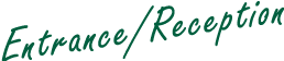 Entrance/Reception