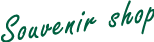 Souvenir shop